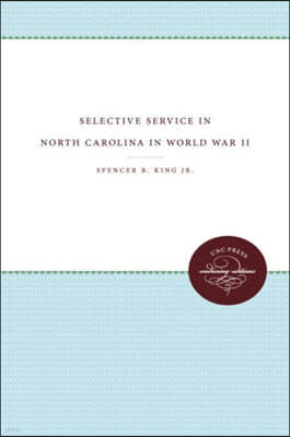 Selective Service in North Carolina in World War II