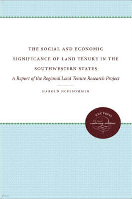 Social and Economic Significance of Land Tenure in the Southeastern States