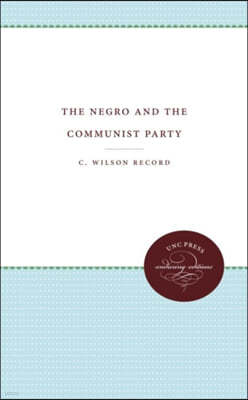 The Negro and the Communist Party