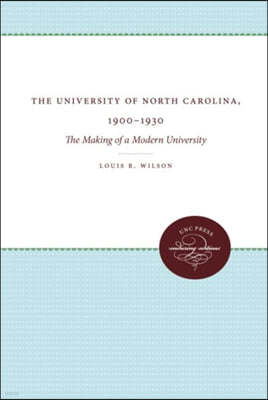 The University of North Carolina, 1900-1930