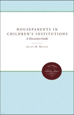 Houseparents in Children's Institutions