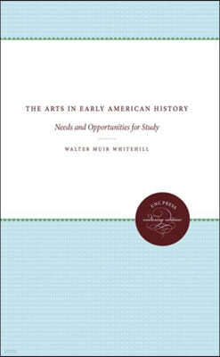 The Arts in Early American History