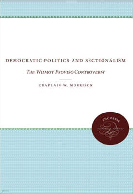 Democratic Politics and Sectionalism
