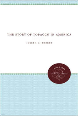 The Story of Tobacco in America