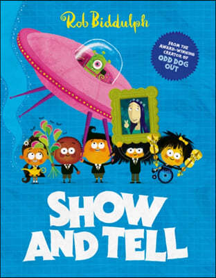 The Show and Tell