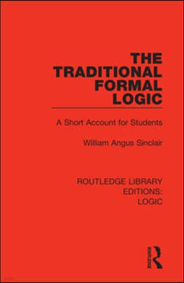 Traditional Formal Logic