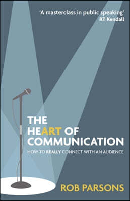 The Heart of Communication