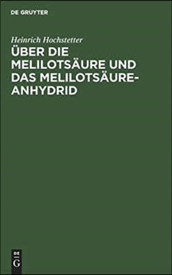 Über Die Melilotsäure Und Das Melilotsäure-Anhydrid