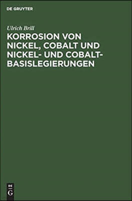 Korrosion von Nickel, Cobalt und Nickel- und Cobalt- Basislegierungen