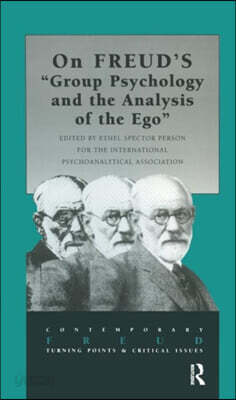 On Freud's Group Psychology and the Analysis of the Ego