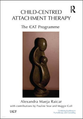 Child-Centred Attachment Therapy