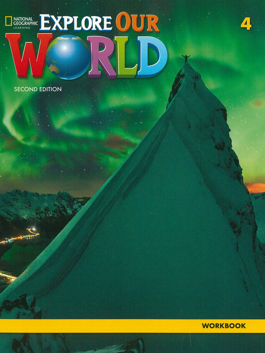 Explore Our World 4: Workbook (2/E)