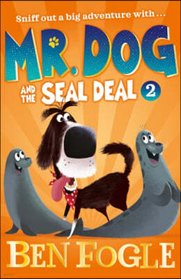 Mr. Dog and the Seal Deal