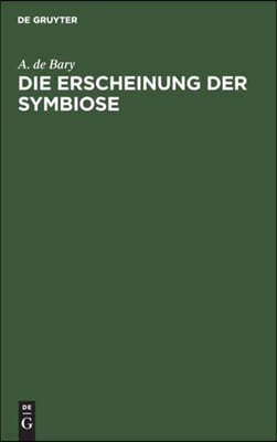 Die Erscheinung der Symbiose