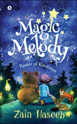 Magic Melody: Power of Kindness