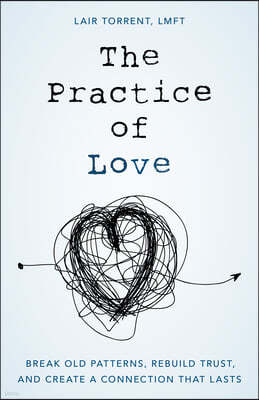 The Practice of Love