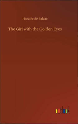 The Girl with the Golden Eyes