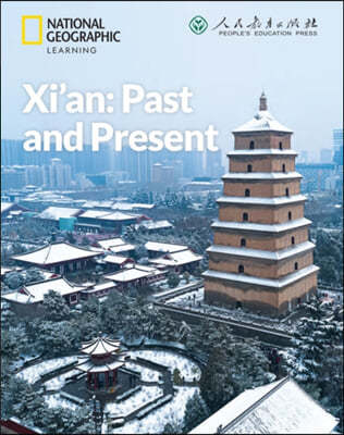 Xian: Past and Present: China Showcase Library