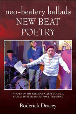 neo-beatery ballads: New Beat Poetry