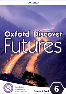 Oxford Discover Futures: Level 6: Student Book