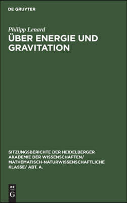 Über Energie Und Gravitation