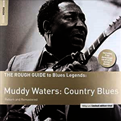 Muddy Waters — Rough Guide To Blues Legends: Muddy Waters - Country Blues (Remastered) 앨범 커버