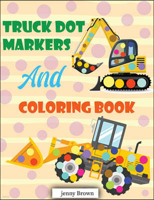 Truck Dot Markers and Coloring book