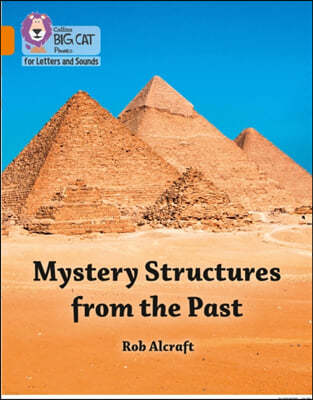 Mystery Structures from the Past