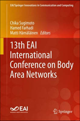 13th Eai International Conference on Body Area Networks