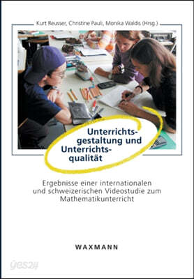 Unterrichtsgestaltung und Unterrichtsqualitat