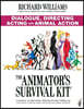 The Animator's Survival Kit: Dialogue, Directing, Acting and Animal Action