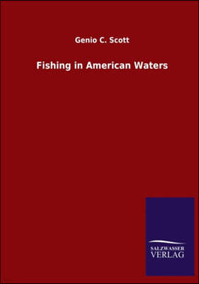 Fishing in American Waters