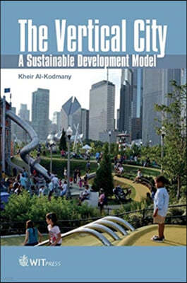 The Vertical City: A Sustainable Development Model