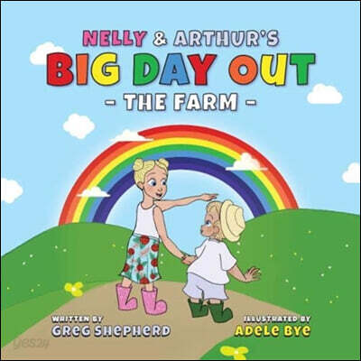Nelly & Arthur's Big Day Out