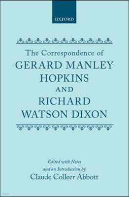 The Letters of Gerard Manley Hopkins to Robert Bridges