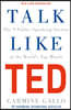 Talk Like TED