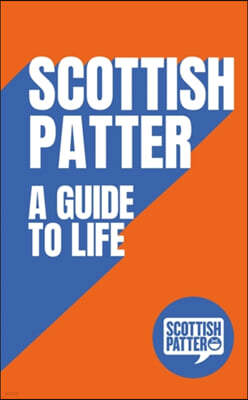 Scottish Patter