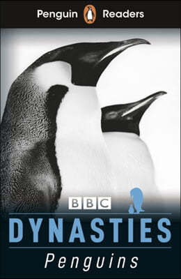 The Penguin Readers Level 2: Dynasties: Penguins (ELT Graded Reader)