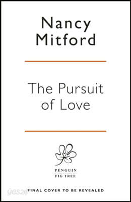 The Pursuit of Love