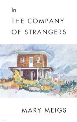 In the Company of Strangers