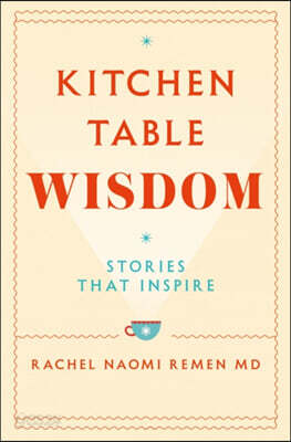 Kitchen Table Wisdom