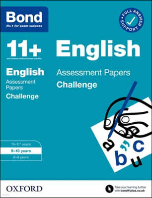 Bond 11+: Bond 11+ English Challenge Assessment Papers 9-10 years