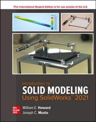 Introduction to Solid Modeling Using SolidWorks 2021 ISE