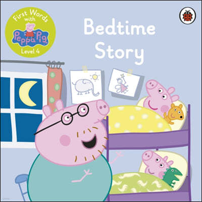 First Words with Peppa Level 4 - Bedtime Story