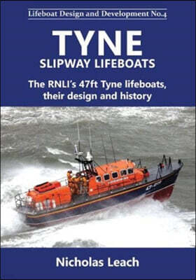 Foxglove Publishing Ltd Tyne Slipway Lifeboats