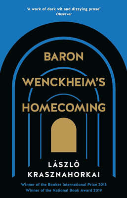 Baron Wenckheim's Homecoming