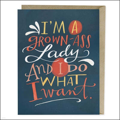 Em & Friends Grown-Ass Lady Card