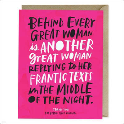 Em & Friends Every Great Woman Card