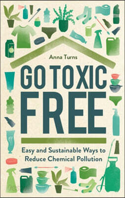 Go Toxic Free