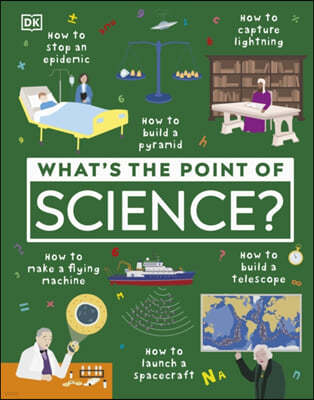 What's the Point of Science?